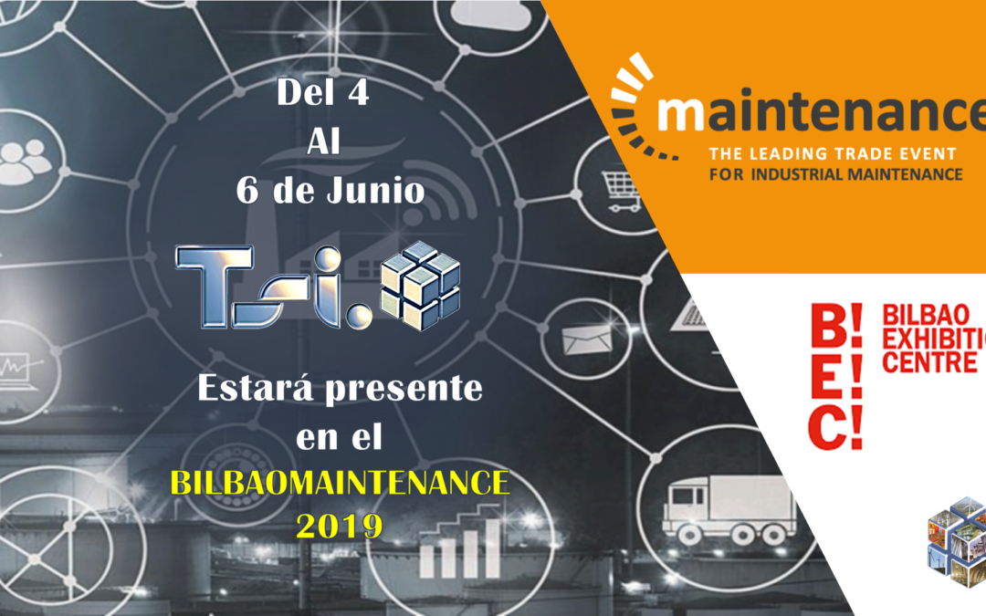 TSI S.L. at the Fair + INDUSTRY from June 4th to 6th