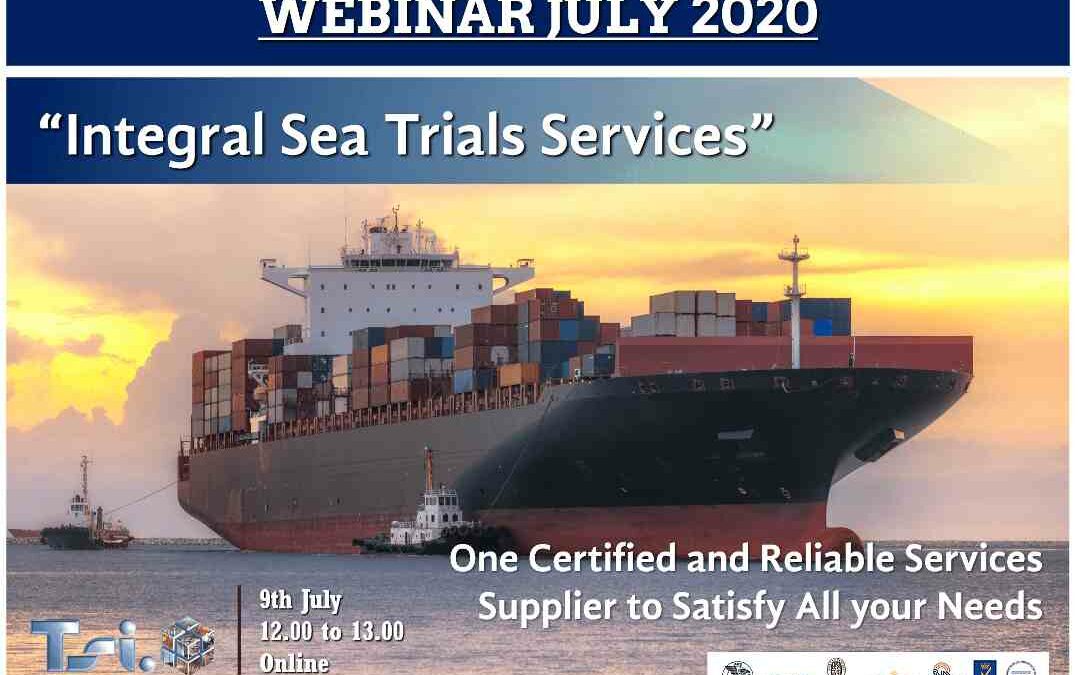 TSI S.L. presenta Webinar Servicio Integral de Pruebas de Mar el próximo 9 de julio.