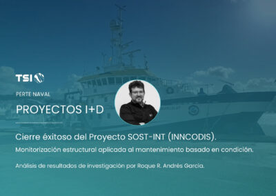 Proyecto SOST-INT: monitorización estructural y mantenimiento basado en condición en buques.